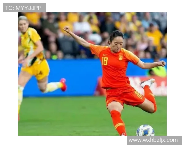 中国女足首发阵容揭晓唐佳丽李梦雯领衔出战王霜待命替补